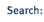 Search: